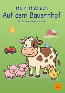 mein-malbuch-auf-dem-bauernhof-cover Cover vom Malbuch Mein Malbuch Auf dem Bauernhof für Kinder von 4–6 Jahren