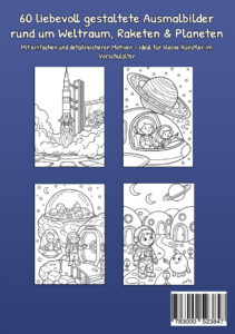 Rückseite von Mein Malbuch Weltraum, Raketen & Planeten mit vier Beispielbildern von Rakete, Saturn, Mondstation und Astronaut