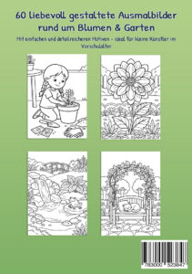 Rückseite von „Mein Malbuch Blumen & Garten“ mit Ausmalbildern von pflanzendem Kind, großer Blume, Gartenteich und Katze auf einer Bank
