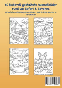Rückseite von „Mein Malbuch Safari & Savanne“ mit vier Beispiel-Ausmalbildern von Safari mit Giraffe, Elefanten, Flusspferden und Fennekfamilie