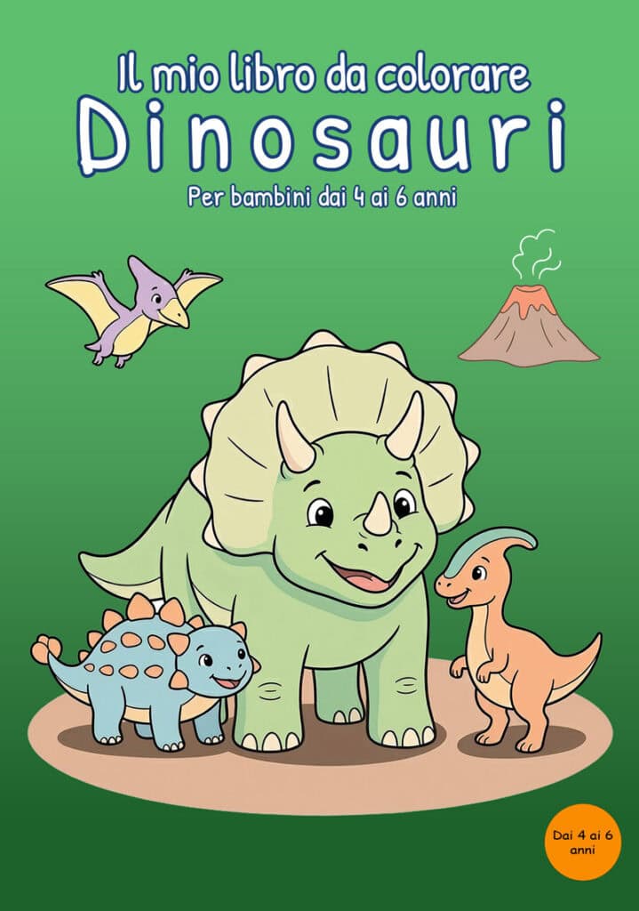 il-mio-libro-da-colorare-dinosauri-copertina Copertina verde di Il mio libro da colorare Dinosauri con un grande dinosauro cornuto, un piccolo dinosauro con placche dorsali, un dinosauro bipede, un rettile volante e un vulcano.
