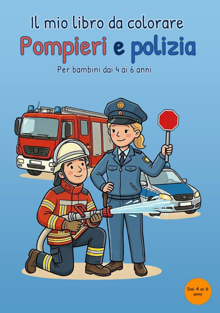 il-mio-libro-da-colorare-pompieri-polizia-copertina Copertina azzurra di Il mio libro da colorare Pompieri e polizia con un vigile del fuoco inginocchiato con una manichetta, un’agente con paletta di arresto, un’autopompa e un’auto della polizia.