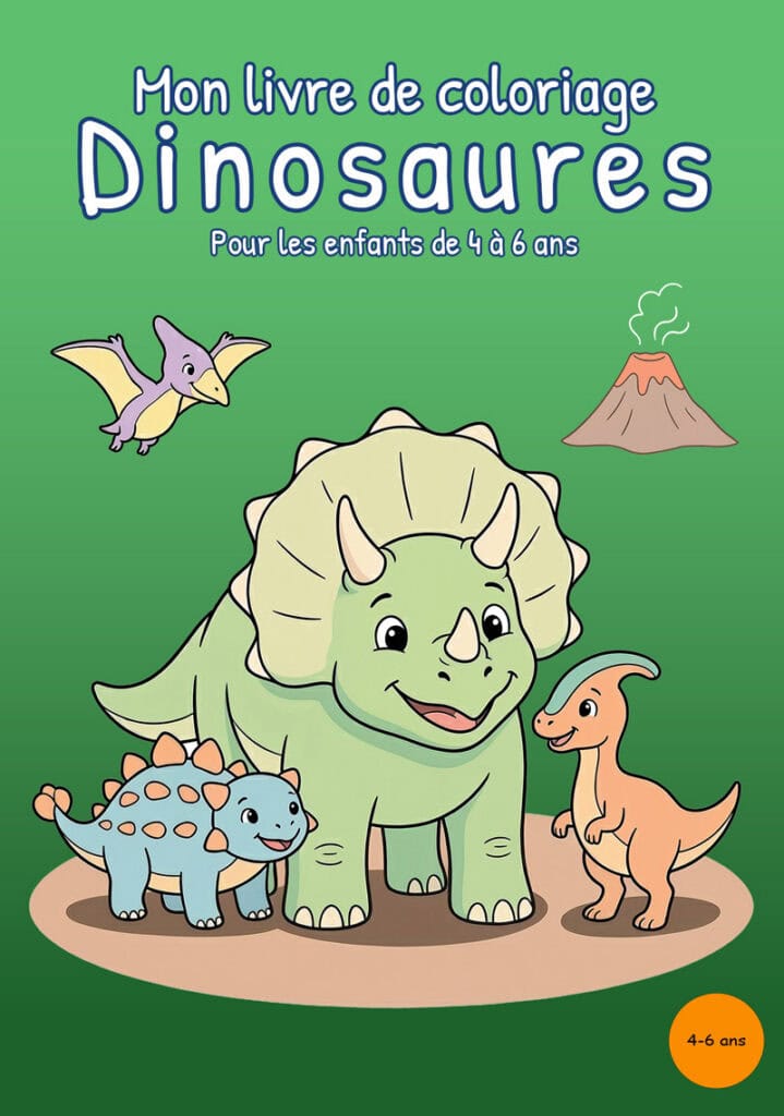 mon-livre-coloriage-dinosaures-premiere-couverture Couverture verte de Mon livre de coloriage Dinosaures avec un grand dinosaure à trois cornes, un petit dinosaure à plaques, un jeune bipède, un reptile volant et un volcan.