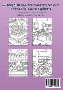 Quarta di copertina viola con quattro esempi: un tavolo apparecchiato in giardino, una persona in panetteria con pane e forno, una fontana di cioccolato con dolci e frutta, e un frigorifero aperto pieno di alimenti.