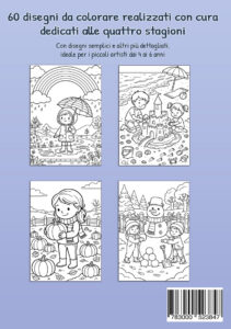 Quarta di copertina color lilla con quattro esempi: un bambino sotto l’ombrello con un arcobaleno, due bambini che costruiscono un castello di sabbia, una bambina con una zucca in un campo di zucche e due bambini che costruiscono un pupazzo di neve.