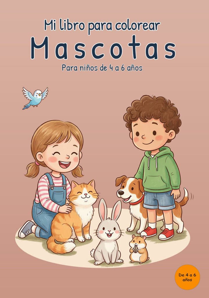 mi-libro-para-colorear-mascotas-portada Portada rosa salmón en inglés de My Coloring Book Pets con una niña acariciando un gato, un niño junto a un perro, un conejo y un hámster en primer plano y un pájaro volando en la parte superior.