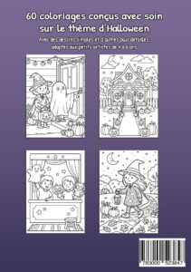 Quatrième de couverture violette avec quatre exemples de coloriages : une petite sorcière et un fantôme devant une porte entourée de citrouilles, une maison décorée de citrouilles, deux enfants jouant avec des marionnettes d’Halloween et une petite sorcière marchant avec une lanterne.