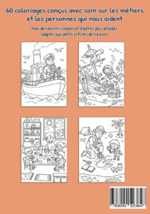 Quatrième de couverture orange avec quatre exemples de coloriages : un capitaine à la barre d’un bateau, une plongeuse près d’une épave avec une tortue, une éducatrice avec des enfants autour d’une table et un archéologue effectuant des fouilles avec un enfant.