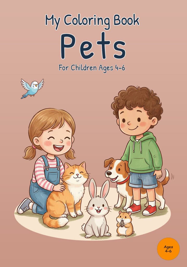 my-coloring-book-pets-front-cover Front cover of My Coloring Book Pets with two children, a cat, dog, rabbit, hamster, and blue pet bird on a peach background