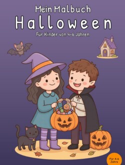 Mein Malbuch Halloween Violettes Cover von „Mein Malbuch Halloween“ mit einem als Hexe verkleideten Mädchen und einem Vampirjungen, die einen Kürbiseimer mit Süßigkeiten halten; daneben stehen eine schwarze Katze und eine Kürbislaterne