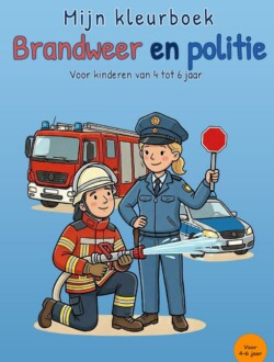 Lichtblauwe voorkant van Mijn kleurboek Brandweer en politie met een brandweerlid met brandslang, een politieagente met stopbord, een brandweerwagen en een politieauto.